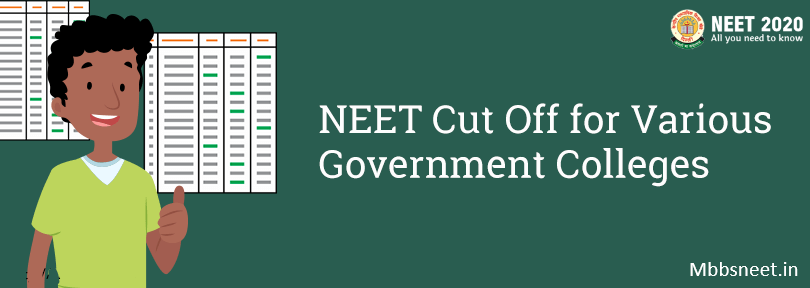 NEET Cutoff for various government colleges