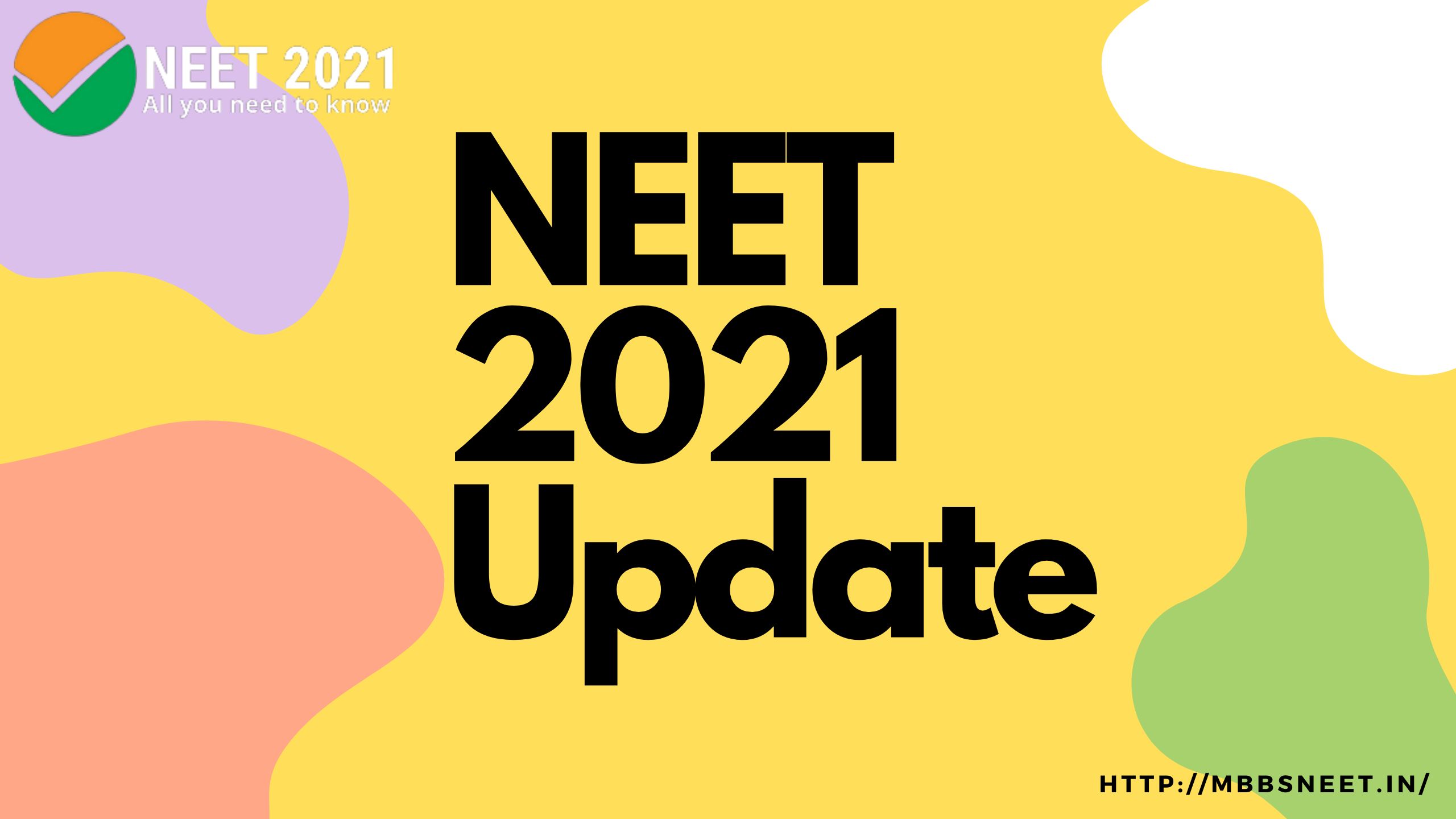 NEET 2021 Update